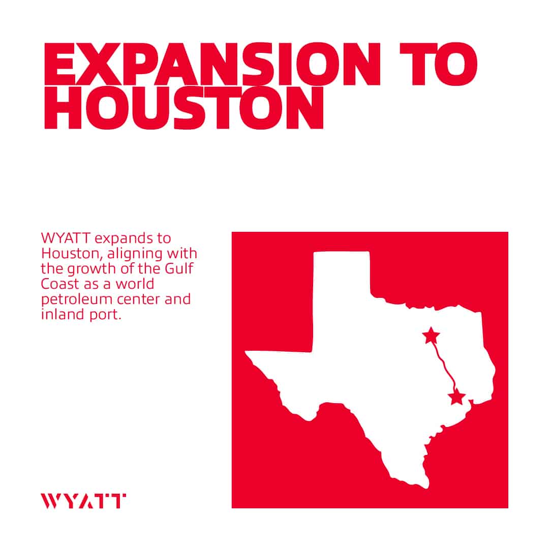 1928: Wyatt expands to Houston, aligning with the growth of the Gulf Coast as a world petroleum center and inland port.